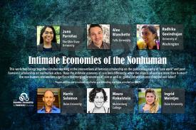 Intimate Economies of the Nonhuman Workshop